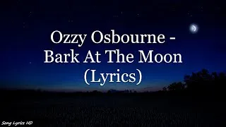 Thumbnail: Ozzy Osbourne - Bark At The Moon (Lyrics HD)