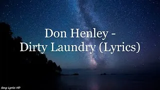 Thumbnail: Don Henley - Dirty Laundry (Lyrics HD)