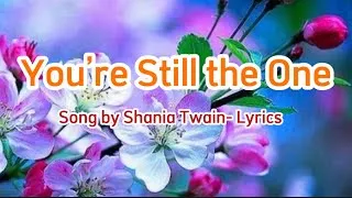Thumbnail: You’re Still The One by Shania Twain- Lyrics