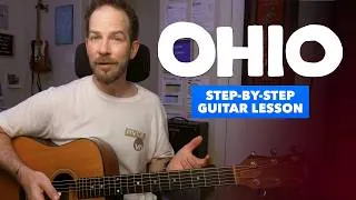 Thumbnail: Learn "Ohio" Step-By-Step! (Neil Young / CSNY Guitar Lesson)