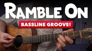 Thumbnail: Led Zeppelin’s “Ramble On” Bassline Groove – 3 Ways to Play It!