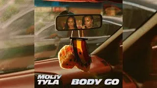 Thumbnail: MOLIY & Tyla - Body Go (AUDIO)