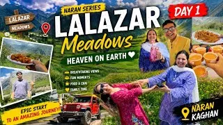 Thumbnail: We Found HEAVEN in Naran! 😍🏔️ | The Journey Was CRAZY! 😱🚙 | LALAZAR MEADOWS | Naran Series Day 1