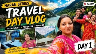 Thumbnail: NARAN KA SAFAR❤️ | Family Trip, Amazing Views & Unforgettable Memories | Travel Day Vlog