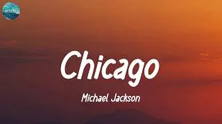 Thumbnail: Michael Jackson - Chicago (Lyrics)