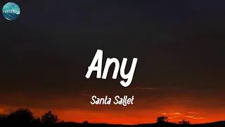 Thumbnail: Santa Sallet - Any (Lyrics)