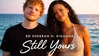 Thumbnail: Ed sheeran ft Rihanna (OFFICIAL MUSIC VIDEO 2026)FT RIHANNA