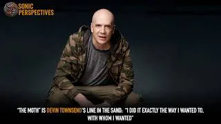 Thumbnail: “The Moth” Is DEVIN TOWNSEND's Line In The Sand:  “I Did It Exactly The Way I Wanted To"