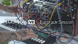 Thumbnail: ELZ_1 play V2 x Kuro Kasetto — Eurorack Session