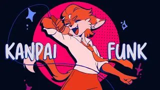 Thumbnail: KANPAI FUNK || OC Animatic