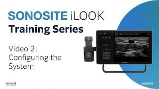 Thumbnail: Sonosite iLOOK: Configuring the System