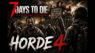 Thumbnail: 7 days to die DAY28 horde 3