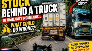 Thumbnail: Dashcam clip. 🚛 STUCK Behind a Truck in Thailand's Mountains.