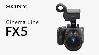 Thumbnail: INTRODUCING | Sony FX5 Cinema Line Camera