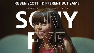 Thumbnail: Sony FX5 | Different but Same by Ruben Scott