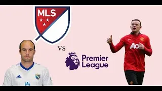 Thumbnail: MLS vs Premier League: The Major Differences Between English Premier League and the MLS