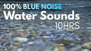 Thumbnail: 10HRS | Achieve Perfect Sleep with BLUE NOISE Water Sounds | SLEEP ASMR
