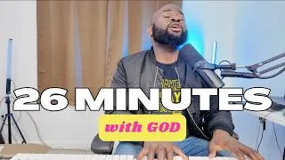 Thumbnail: INTIMATE SPONTANEOUS WORSHIP SESSION: 26 Minutes.
