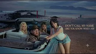 Thumbnail: Dolly Parton ft. Billie Eilish, Jelly Roll & Miley Cyrus – Don't Call My Name Like You Know Who I Am