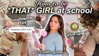 Thumbnail: how to be THAT GIRL at school 🎀 ultimate guide to confidence, essentials, & routines