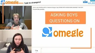Thumbnail: OMEGLE - ASKING BOYS QUESTIONS GIRLS ARE TOO AFRAID TO ASK PART 1