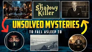 Thumbnail: 8 Disturbing Unsolved Mysteries to Fall Asleep To | 1 Hour of Ad-Free Sleep Stories