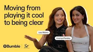 Thumbnail: Ananya Panday and Lisa Mishra on Moving from playing it cool to being clear.