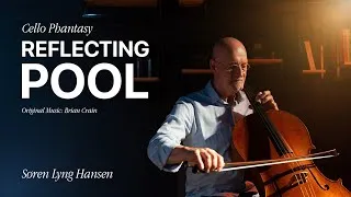 Thumbnail: Reflecting Pool Solo Cello Phantasy
