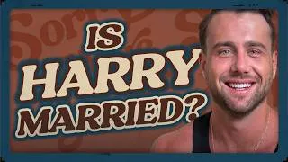 Thumbnail: Is Harry Jowsey ACTUALLY Married? (Let's Marry Harry BTS & Lessons Learned)