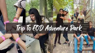 Thumbnail: Trip To EOD Adventure Park!!