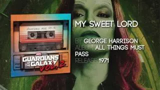 Thumbnail: My Sweet Lord - George Harrison [Guardians of the Galaxy: Vol. 2] Official Soundtrack