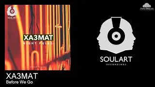 Thumbnail: SOULART083 XA3MAT - Before We Go [Techno]