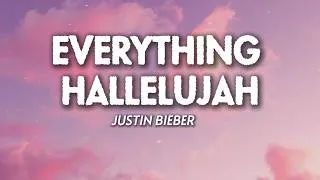 Thumbnail: Justin Bieber – EVERYTHING HALLELUJAH (Lyrics) | SWAG II Album