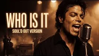 Thumbnail: Michael Jackson – Who Is It (1950s Soul Version)