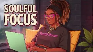 Thumbnail: Get into Your Flow | 🌧️Soulful Rain R&B + Neo Soul for Deep Work & Study