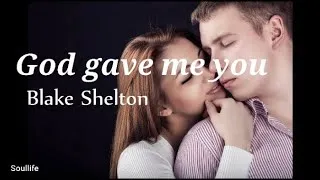 Thumbnail: Blake Shelton God gave me you lyrics
