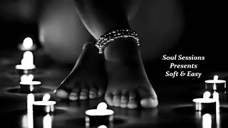 Thumbnail: Soul Sessions "Soft&Easy"