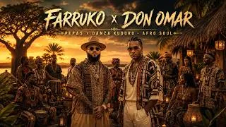 Thumbnail: Pepas x Danza Kuduro (Afro Soul) 🌍🔥 | Farruko x Don Omar | Tropical Afro Soul Remix 2026
