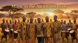 Thumbnail: Magic In The Air x C'est La Vie (Afro Soul Cover) | Magic System x Khaled