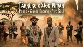 Thumbnail: Pepas x Danza Kuduro (Afro Soul) | Farruko x Don Omar