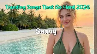 Thumbnail: Trending Songs That Go Hard 2026 - Trending | Iconic Songs Playlist