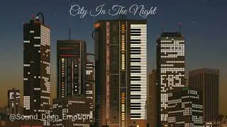 Thumbnail: Deep House Hypnotic-City In The Night 🎧🎶🎧  @Sound_Deep_Emotion 