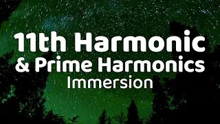 Thumbnail: 11th Harmonic & Pure Prime Harmonics Immersion | Earth Tuned, Sound Healing Frequency Meditation