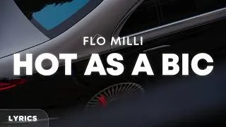 Thumbnail: Flo Milli - HOT AS A BIC (Lyrics)