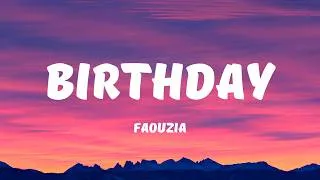 Thumbnail: Faouzia - BIRTHDAY (Lyrics)