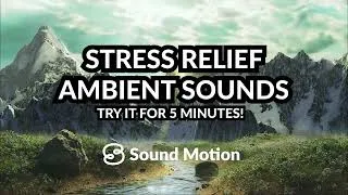 Thumbnail: STRESS RELIEF Ambient Sounds 🗻 Mountain River Sounds For Sleeping