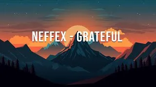 Thumbnail: NEFFEX - Grateful  - Video