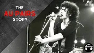 Thumbnail: How the Au Pairs created feminist punk