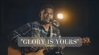 Thumbnail: Glory Is Yours | Tanah - Acoustic Cover (Official Video)