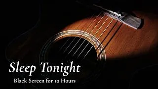 Thumbnail: Rest Easy Now, Sleep Peacefully: Slow Guitar Songs【Black Screen 10 Hours】